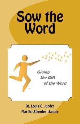 Sow the Word 1