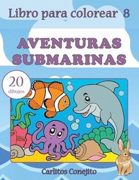 bokomslag Libro para colorear Aventuras Submarinas: 20 dibujos