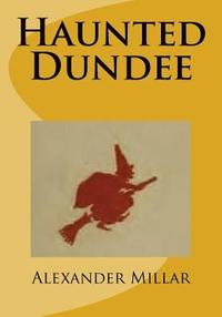 bokomslag Haunted Dundee