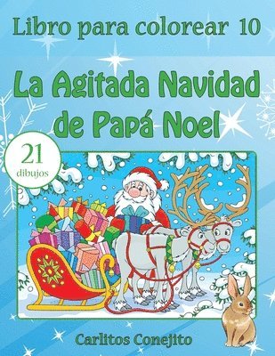 Libro para colorear La Agitada Navidad de Papá Noel 1