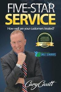 bokomslag Five-Star Service: How well are your customers treated?