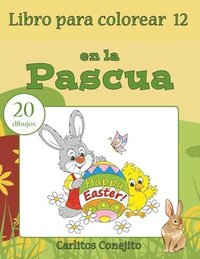 bokomslag Libro para colorear en la Pascua: 20 dibujos