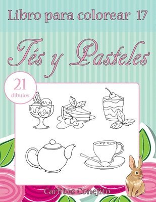 bokomslag Libro para colorear Tés y Pasteles: dibujos