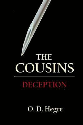 The COUSINS: Deception 1