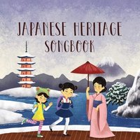 bokomslag Japanese Heritage Songbook