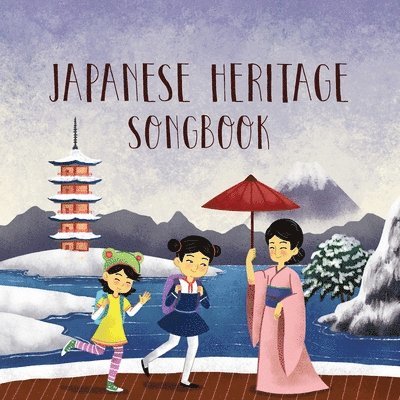 Japanese Heritage Songbook 1