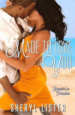 Sheryl Lister - Made to Love You, Häftad