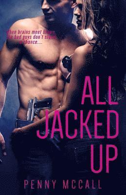 All Jacked Up 1