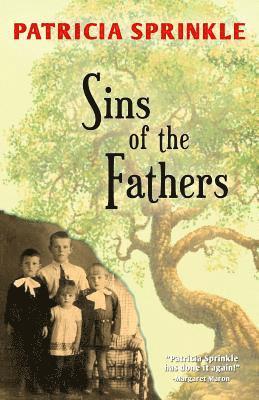 Sins of the Fathers 1