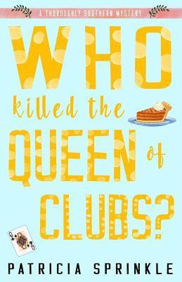 Who Killed the Queen of Clubs 1