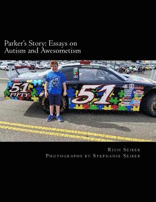 bokomslag Parker's Story: Essays on Autism and Awesometism