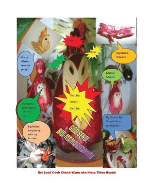 Chuck Thien Wynn - Godsend: Big-Mama Big Bird: Big-Mama Apple Bird, Häftad