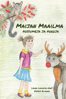 bokomslag Maijan maailma: possumeja ja poroja