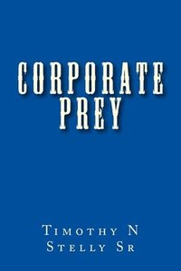 bokomslag Corporate Prey