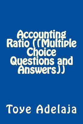 bokomslag Accounting Ratio (Multiple Choice Questions and Answers)