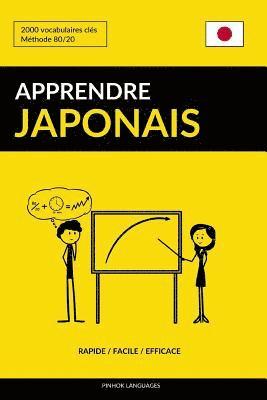 bokomslag Apprendre le japonais - Rapide / Facile / Efficace