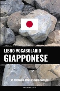 bokomslag Libro Vocabolario Giapponese: Un Approccio Basato sugli Argomenti