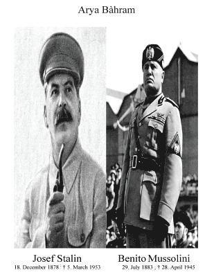 Josef Stalin Benito Mussolini 1
