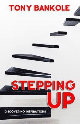 Stepping Up: A Call To Be Courageous 1