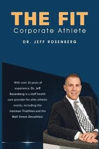 bokomslag The Fit Corporate Athlete