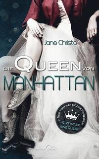 bokomslag Die Queen Von Manhattan