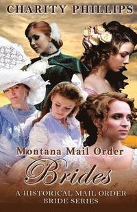bokomslag Western Romance: Montana Mail Order Brides