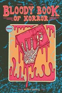 bokomslag The Bloody Book of Horror