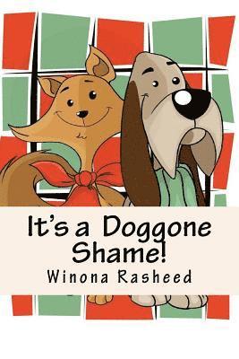 It's a Doggone Shame!: Parker and Crosby 1