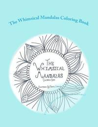 bokomslag Whimsical Mandalas Coloring Book