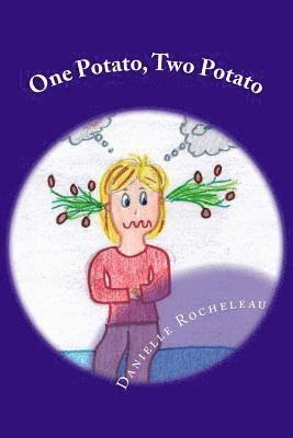 Cheryl Lynne Rocheleau, Danielle Renee Rocheleau - One Potato, Two Potato, Häftad