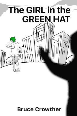 The Girl In The Green Hat 1