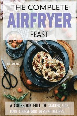 bokomslag Air Fryer Cookbook: 150 high quality Air Fryer recipes!