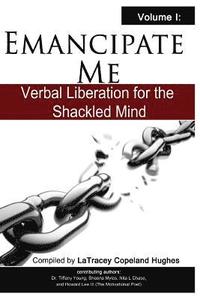 bokomslag Emancipate Me: Verbal Liberation for the Shackled Mind