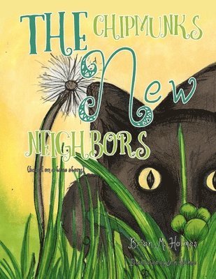 Chipmunks' New Neighbors