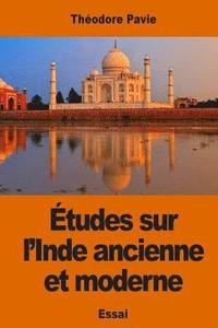 bokomslag Études sur l'Inde ancienne et moderne