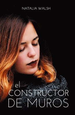 bokomslag El constructor de muros