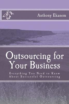 Outsourcing for Your Business 1