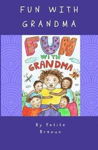 bokomslag Fun With Grandma