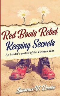 bokomslag Red Boots Rebel: Keeping Secrets