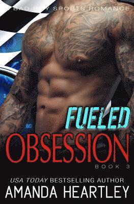 Fueled Obsession 3 1