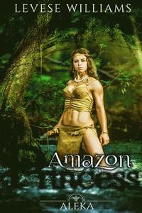 bokomslag Amazon Princess: Aleka