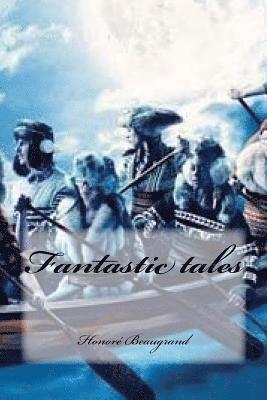 Fantastic tales