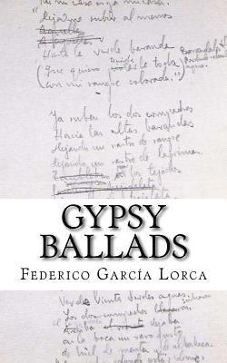 bokomslag Gypsy Ballads: A New Translation of the Romancero Gitano by Federico Garcia Lorca