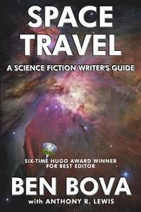 bokomslag Space Travel - A Science Fiction Writer's Guide