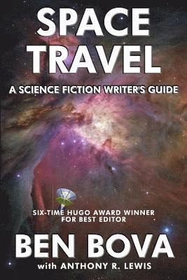 Space Travel - A Science Fiction Writer's Guide 1