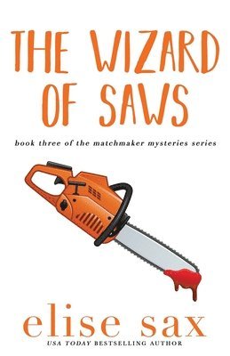 Wizard of Saws