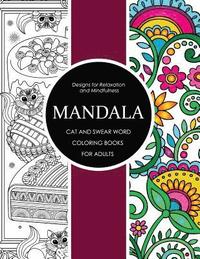 bokomslag Mandala Cat and Swear Word Coloring Books for Adults: Adult Coloring Books