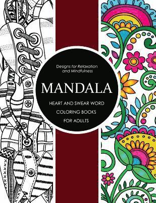 Mandala Heart and Swear Word Coloring Books for Adults: Adult Coloring Books 1