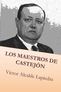 bokomslag Los maestros de Castejon