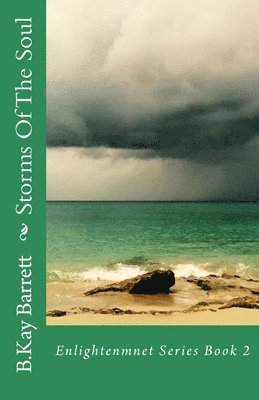 Storms Of The Soul 1